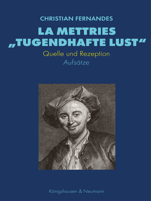 cover image of La Mettries „tugendhafte Lust"